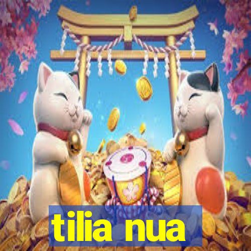 tilia nua